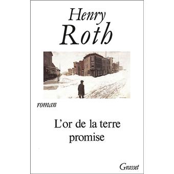Couverture du roman L'or de la terre promise de Henry Roth.