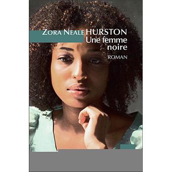Couverture du roman Une femme noire de Zora Neale Hurston.
