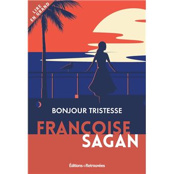 Couverture du roman Bonjour Tristesse de Françoise Sagan.