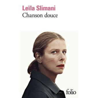 Couverture du roman Chanson douce de Leïla Slimani.