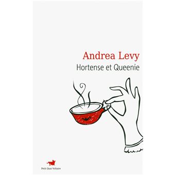 Couverture du roman Hortense et Queenie de Andrea Levy.
