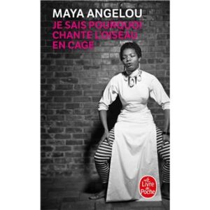 Couverture du roman Je sais pourquoi chante l'oiseau en cage de Maya Angelou.  