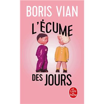 Couverture du roman L'Écume des jours de Boris Vian.