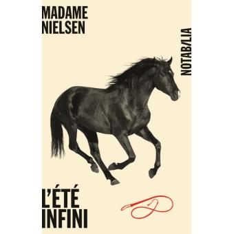 Couverture du roman L'été infini de Madame Nielsen. 