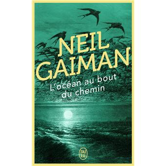 Couverture du roman L'océan au bout du chemin de Neil Gaiman.