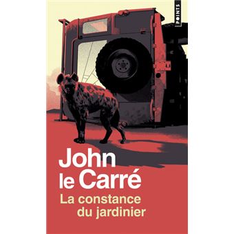 Couverture du roman La Constance du jardinier (réédition) de John Le Carré.