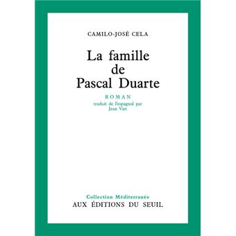 Couverture du roman La Famille de Pascal Duarte de  Camilo José Cela