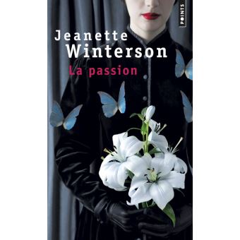 Couverture du roman La passion de Jeanette Winterson. 