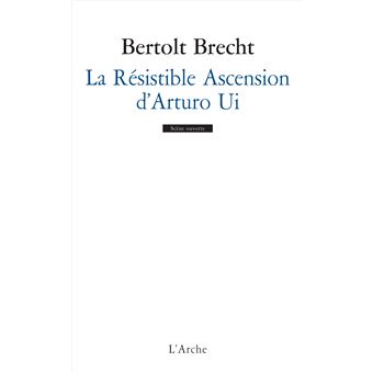 Couverture de la pièce La Résistible Ascension d'Arturo Ui de Bertolt Brecht 