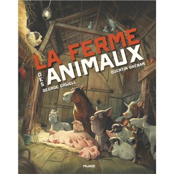 Couverture du roman La ferme des animaux (avec illustrations) de George Orwell. 