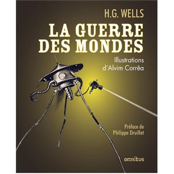 Couverture du roman La guerre des mondes (édition illustré) de Herbert Georges Wells.