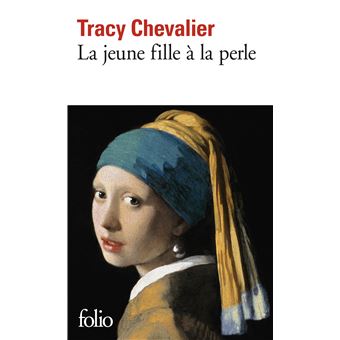 Couverture du roman La jeune fille à la perle de Tracy Chevalier.