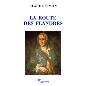 Couverture du roman La route des Flandres de Claude Simon.