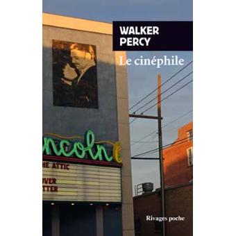 Couverture du roman Le Cinéphile de Walker Percy.