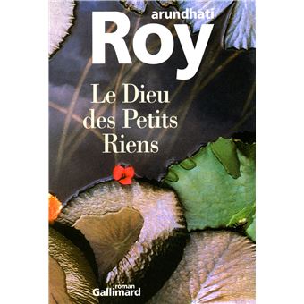 Couverture du roman Le Dieu des Petits Riens de Arundhati Roy.