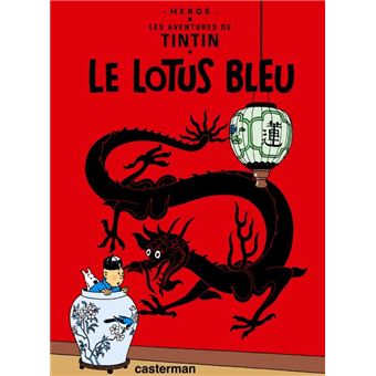 Couverture de la BD Tintin et Le Lotus bleu de Hergé.