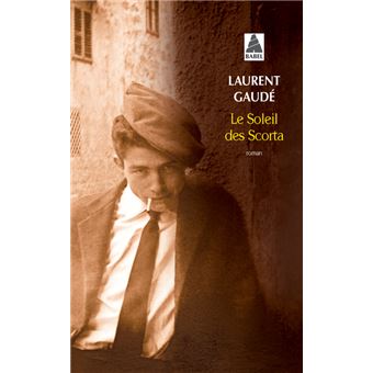 Couverture du roman Le Soleil des Scorta de Laurent Gaudé.