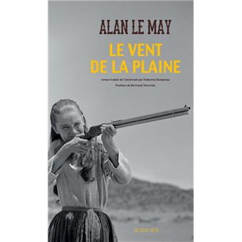 Couverture du roman Le Vent de la plaine de Alan Le May.