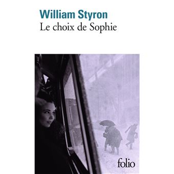 Couverture du roman Le choix de Sophie de William Styron.