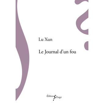 Couverture de Le Journal d'un fou de Xun Lu. 
