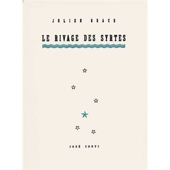 Couverture du roman Le Rivage des Syrtes de Julien Gracq.  