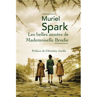 Couverture du roman Les belles années de Mademoiselle Brodie de Muriel Spark.