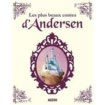 Couverture du livre Les plus beaux contes d'andersen (nouvelle edition) de Hans Christian Andersen. 