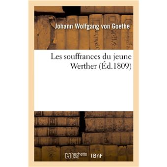 Couverture du roman Les Souffrances du jeune Werther de Johann Wolfgang von Goethe. 