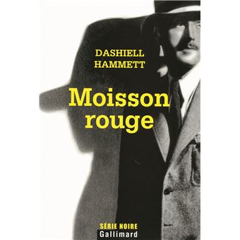 Couverture du roman Moisson rouge de Dashiell Hammett. 