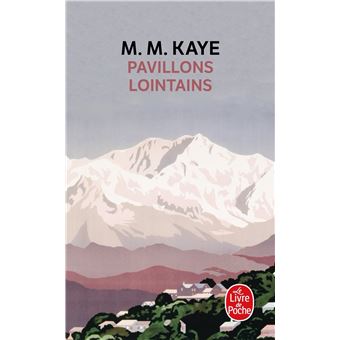 Couverture du roman Pavillons lointains de  M. M. Kaye.