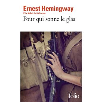Couverture du roman Pour qui sonne le glas de Ernest Hemingway.  