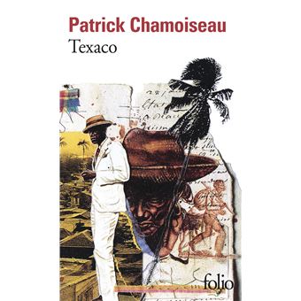Couverture du roman Texaco de Patrick Chamoiseau. 