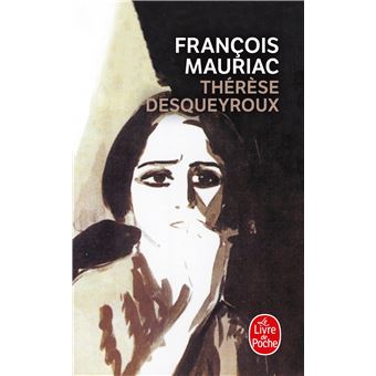 Couverture du roman Thérèse Desqueyroux de François Mauriac.