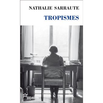 Couverture du roman Tropisme de Nathalie Sarraute. 