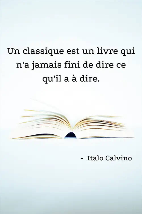 Citation sur les classique de l'auteur Italo Calvino