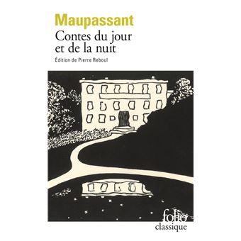 Couverture du roman Contes du jour et de la nuit de Guy De Maupassant.