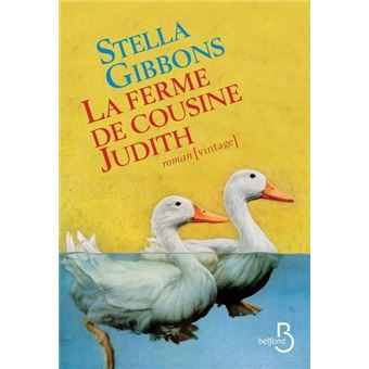 Couverture du roman La ferme de cousine Judith de Stella Gibbons.