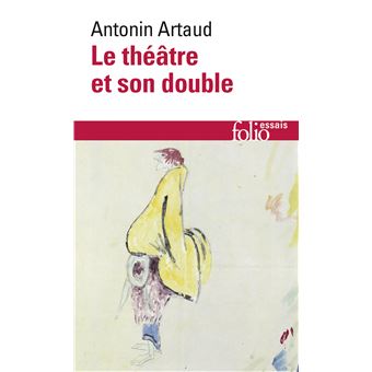 Couverture du livre Le Théâtre et son double de Antonin Artaud.