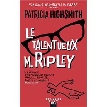Couverture du roman Le talentueux Mr Ripley de Patricia Highsmith.