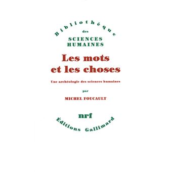 Couverture du roman Les mots et les choses de Michel Foucault.