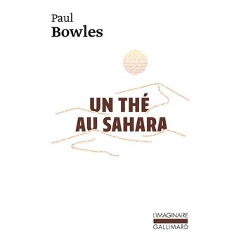 Couverture du roman Un thé au Sahara de Paul Bowles.