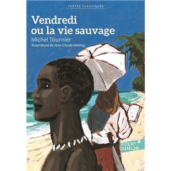 Couverture du roman Vendredi ou la Vie sauvage par Michel Tournier.