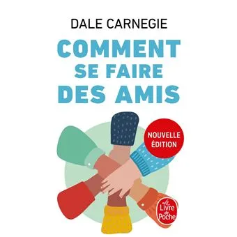 couverture du livre Comment se faire des amis de Dale Carnegie.